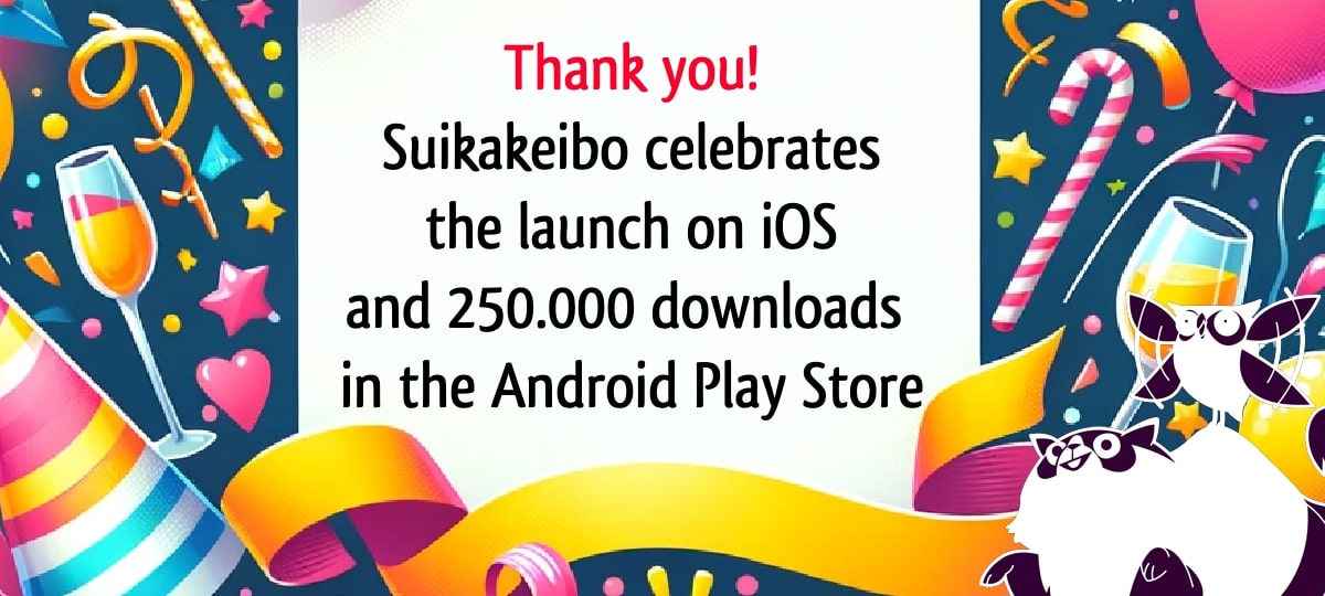 Suikakeibo hits 250.000 downloads and celebrates the launch of iOS version